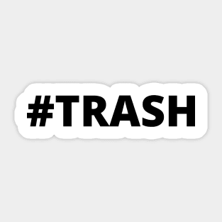 Trash Sticker